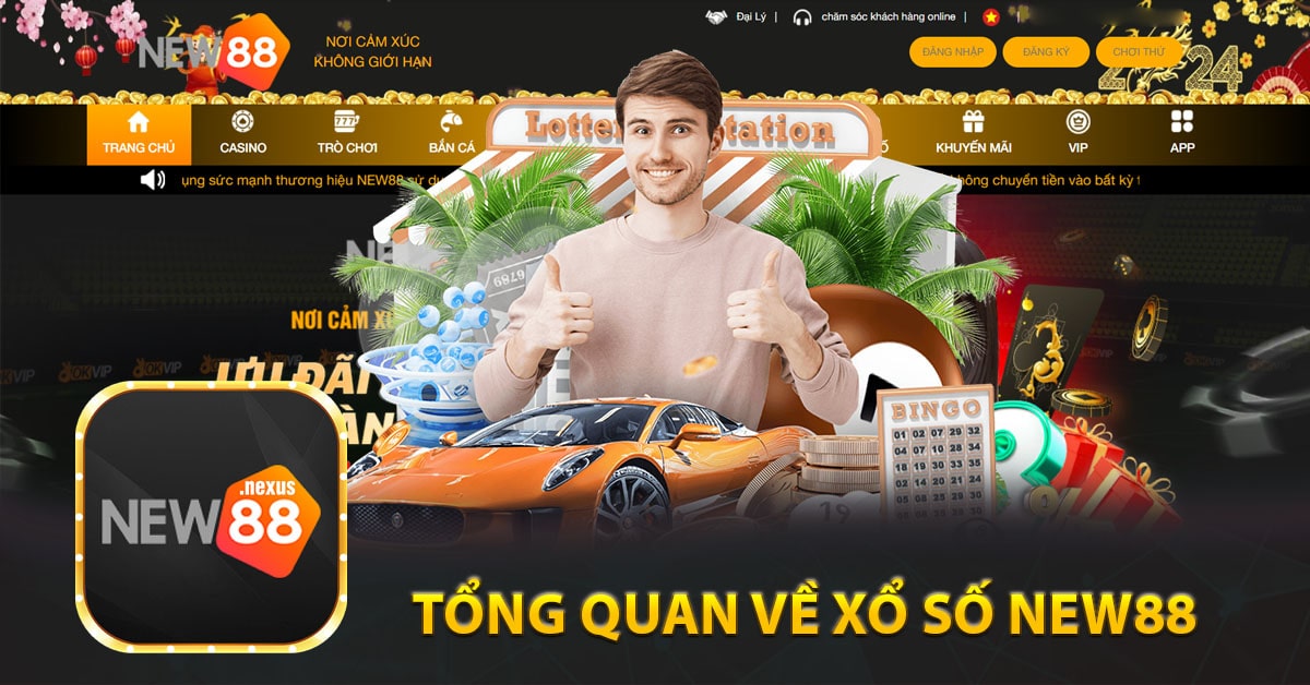 Tổng quan về xổ số New88