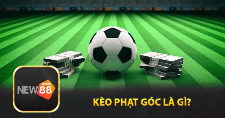 Kèo phạt góc là gì?