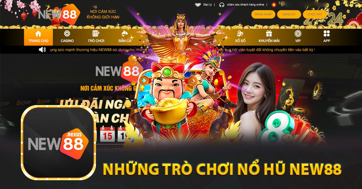 Những trò chơi Nổ Hũ