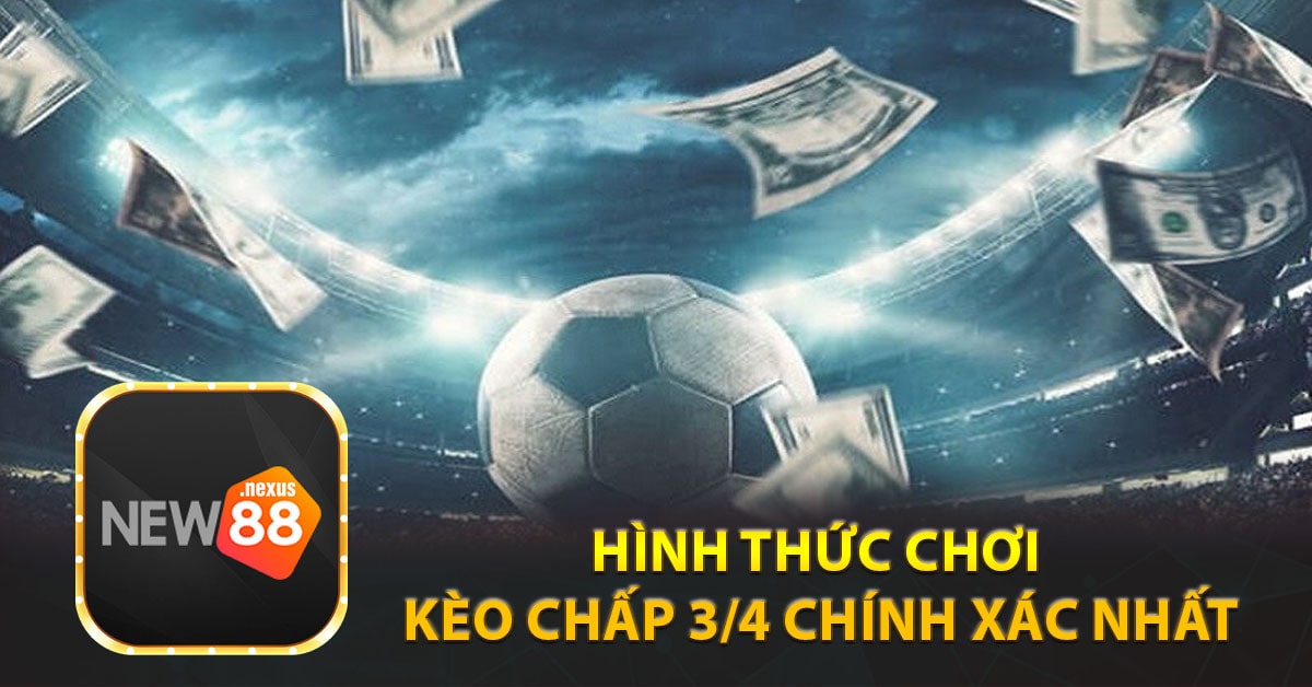 Hình thức chơi kèo chấp