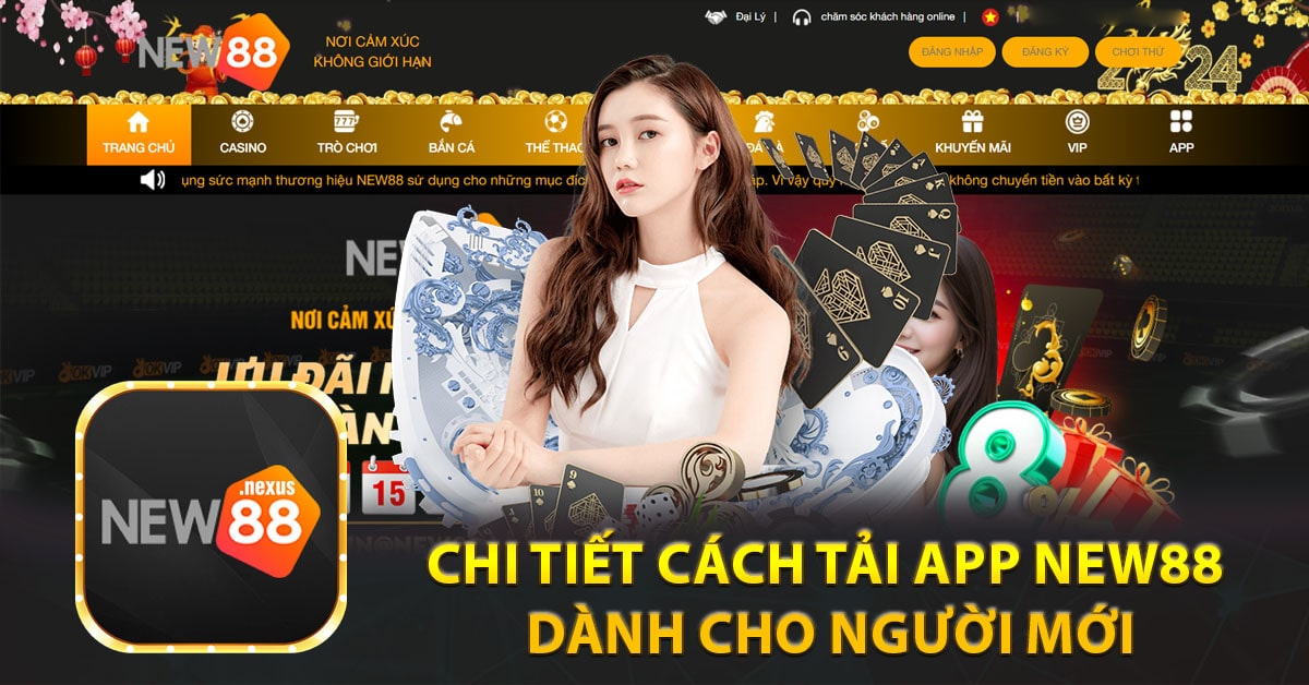 Chi tiết cách tải app New88