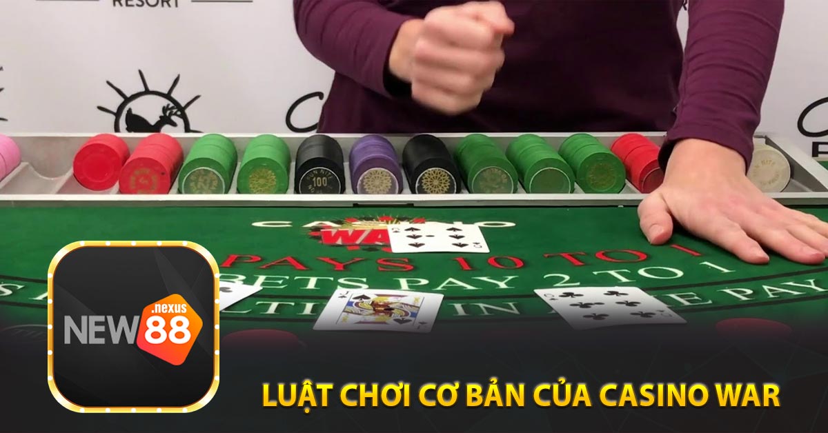 Luật chơi cơ bản của Casino War