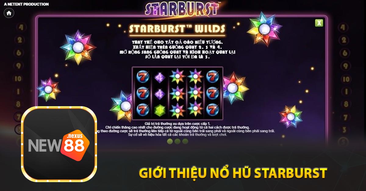 Giới thiệu Nổ hũ Starburst